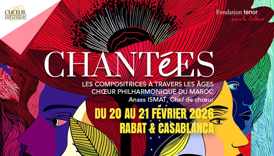 Le Chœur Philharmonique du Maroc embarque le public dans Chantées, un voyage vocal inédit
