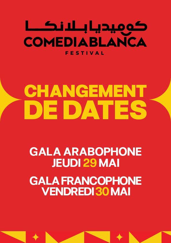 Comediablanca avance ses dates pour laisser place au ballon rond