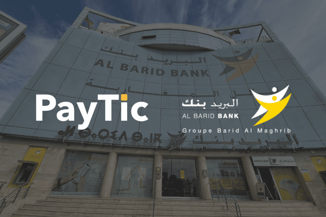 Al Barid Bank s’allie à la fintech PayTic pour automatiser ses opérations monétiques