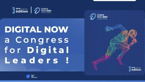 Digital Now 2023 : Le rendez-vous incontournable de la transformation digitale des TPME 