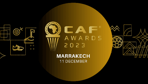Marrakech, capitale du football africain : Les 'CAF Awards 2023' sous les projecteurs ce soir